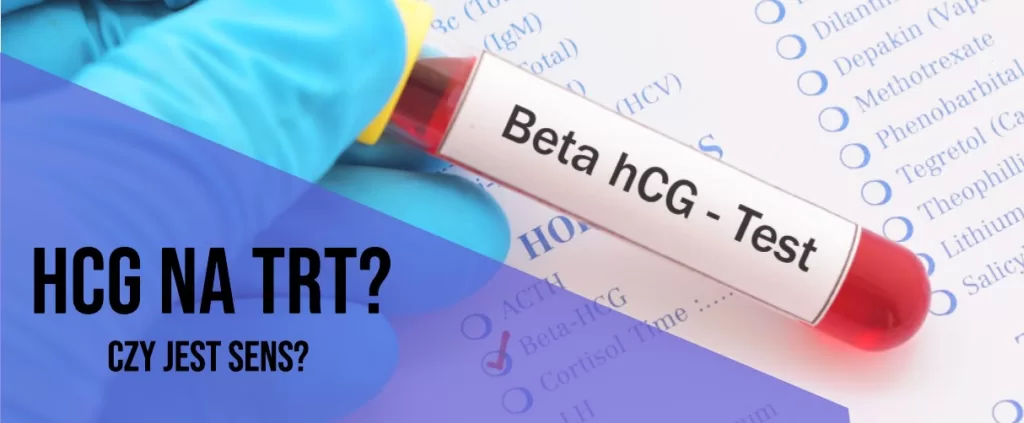 Doktor trzyma ampułkę z krwią, która jest podpisana "Beta hCG - test:": W nawiązaniu do terapii testosteronem