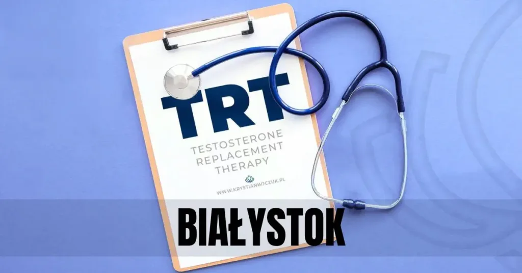 Kartka z napisem "TRT (Testosterone Replacement Therapy)" obok stetoskopu, symbolizująca terapię testosteronem w Białymstoku.