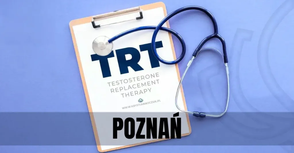 Kartka z napisem "TRT (Testosterone Replacement Therapy)" obok stetoskopu, symbolizująca terapię testosteronem w Poznaniu.