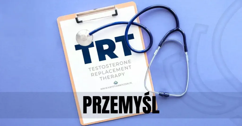 Kartka z napisem "TRT (Testosterone Replacement Therapy)" obok stetoskopu, symbolizująca terapię testosteronem w Przemyślu.